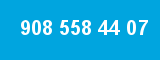 908 558 44 07 908 558 44 07